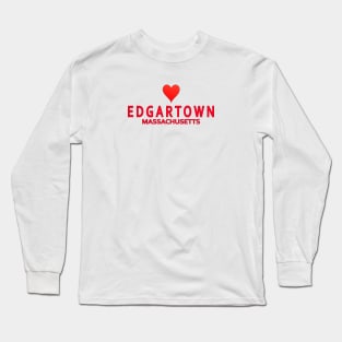 Edgartown Massachusetts Long Sleeve T-Shirt